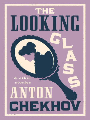 cover image of The Looking Glass and Other Stories